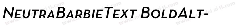 NeutraBarbieText BoldAlt字体转换